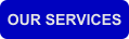 OUR SERVICES